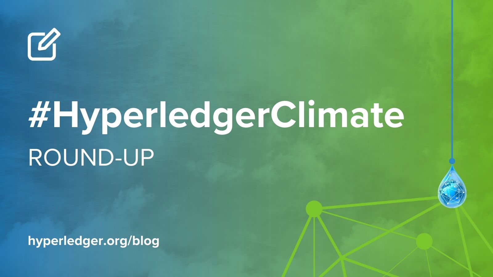 #HyperledgerClimate Blog